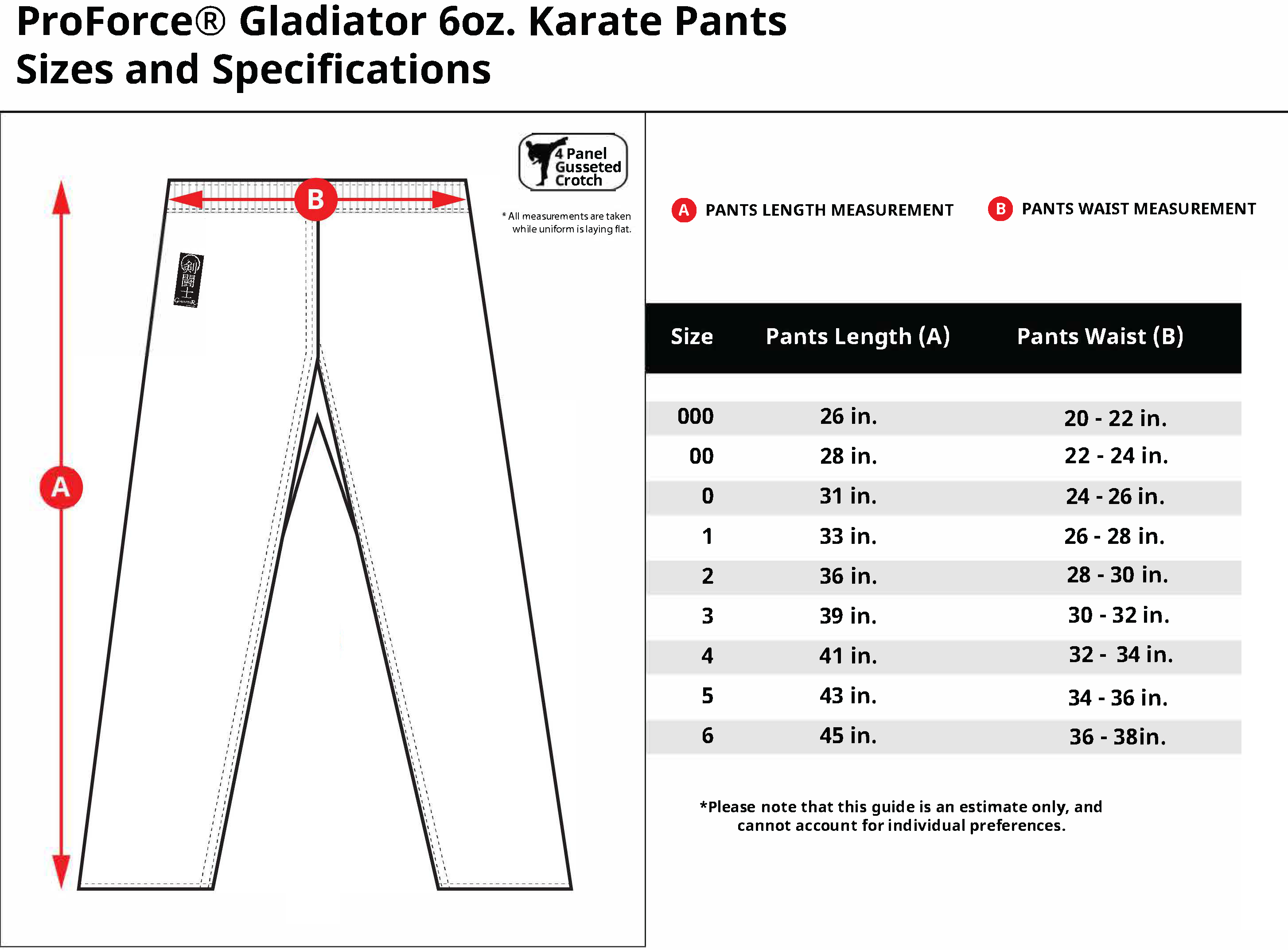 ProForce® Gladiator Karate Pants 6 oz. Size Chart